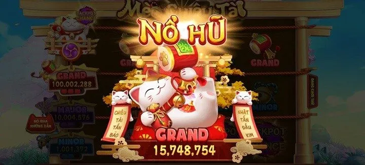 Cách để tối ưu cơ hội trúng hũ Mèo Chiêu Tài